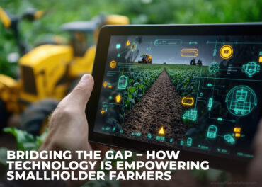 Bridging The Gap – How Technology Is Empowering Smallholder Farmers Inner